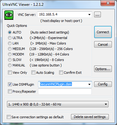 UltraVNC Viewer
SecureVNCPlugin