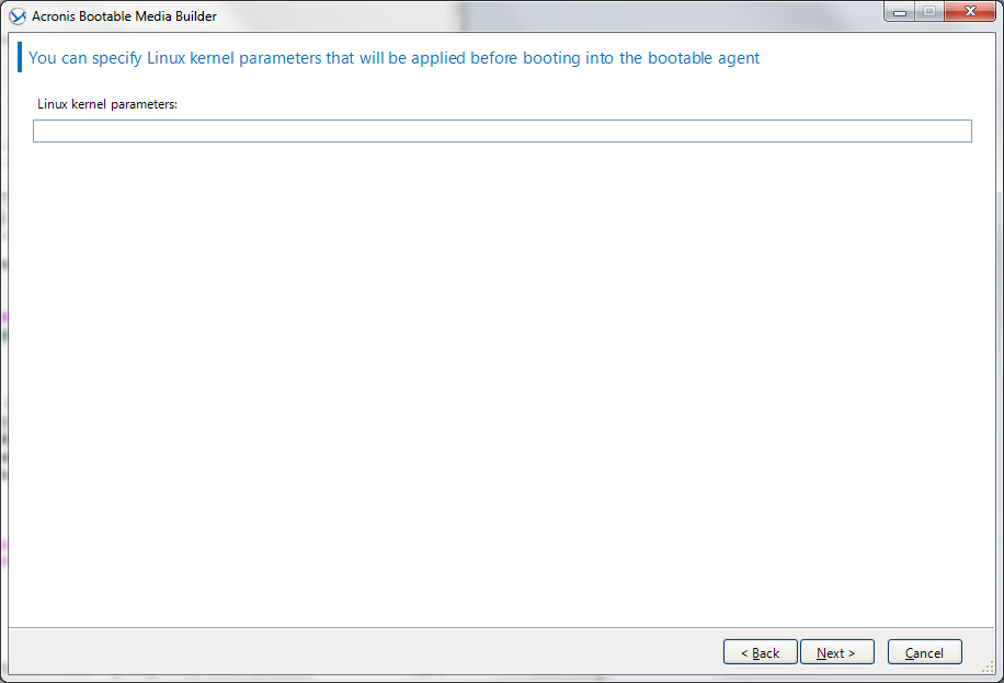 Acronis Bootable Media Builder 
Linux kernel parameters