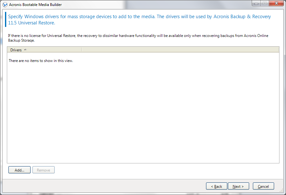 Acronis Bootable Media Builder 
specify Windows drivers