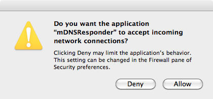 Allow mDNSResponder to accept
incoming connections