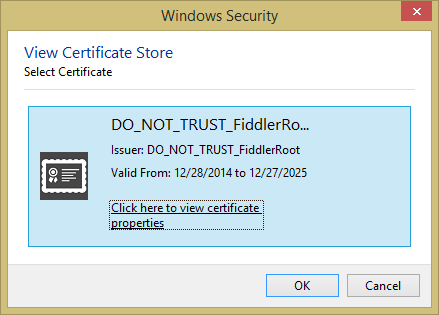 Windows Security Viewer Certificate Store FiddlerRoot