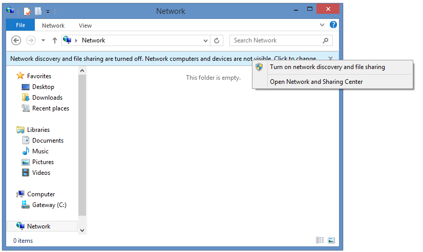 Turn on network discovery and 
file sharing