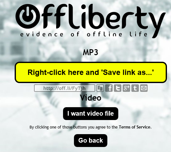 Offliberty MP3 - want video file